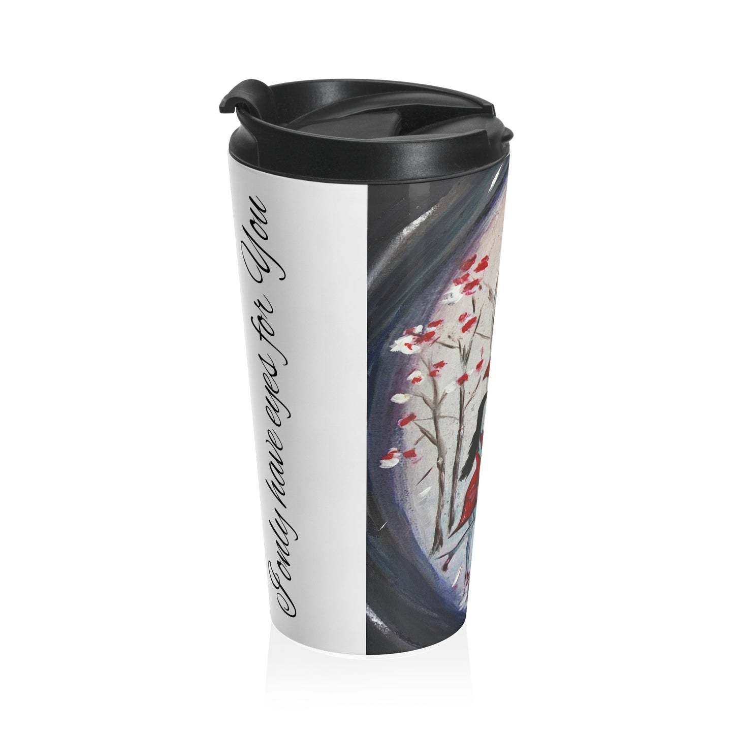 I only have eyes for You Couple in Paris Romantic Stainless Steel Travel Mug