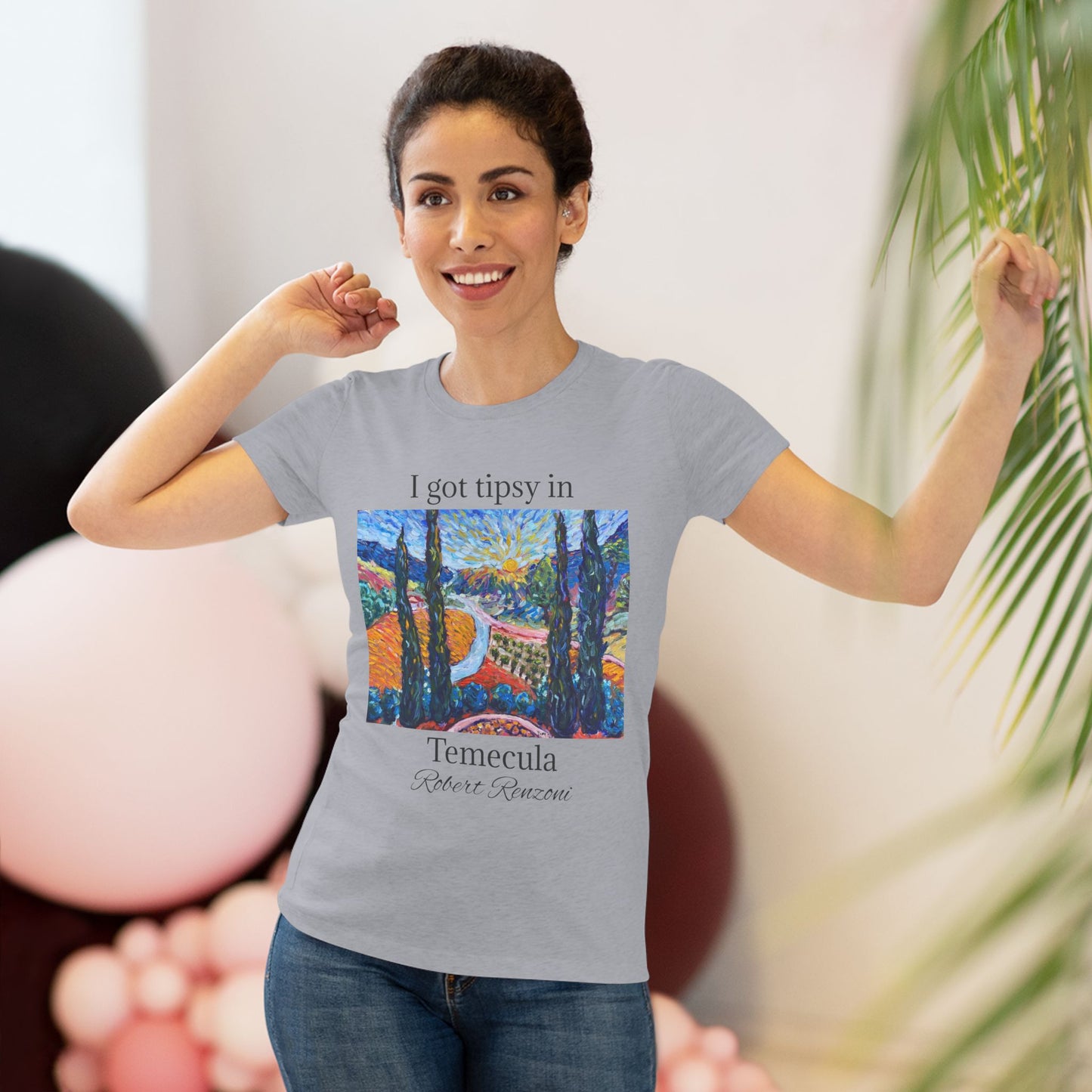 I got tipsy in Temecula Women's fitted Triblend Tee Temecula tee shirt souvenir -Sunny Cypresses at Robert Renzoni