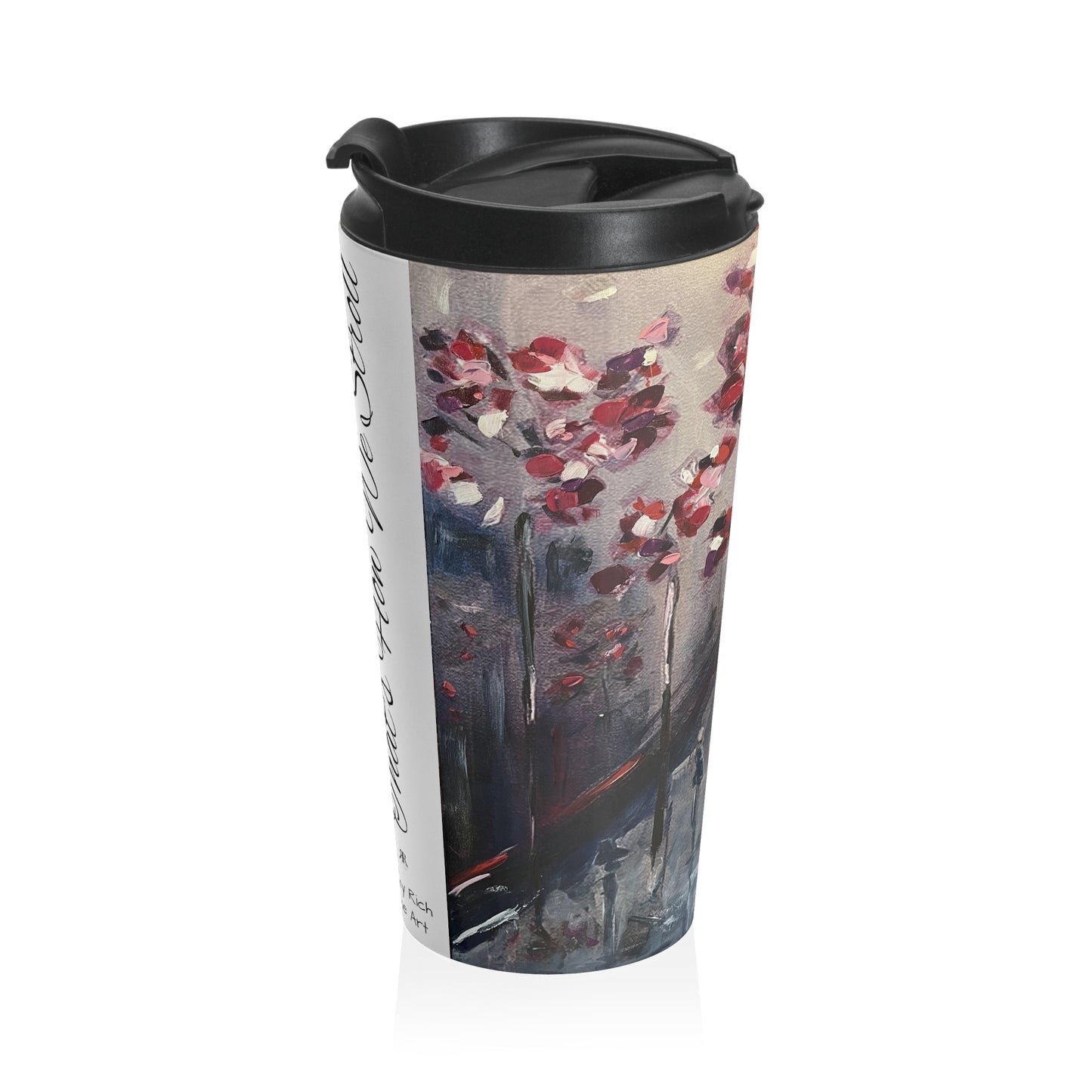 "That's How We Stroll" Strolling in Paris Romantic Stainless Steel Travel Mug