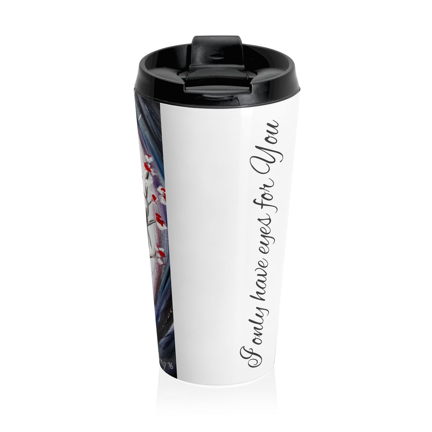 I only have eyes for You Couple in Paris Romantic Stainless Steel Travel Mug