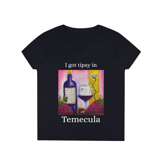 Aeolus "I got Tipsy in Temecula-GBV- Ladies' V-Neck T-Shirt