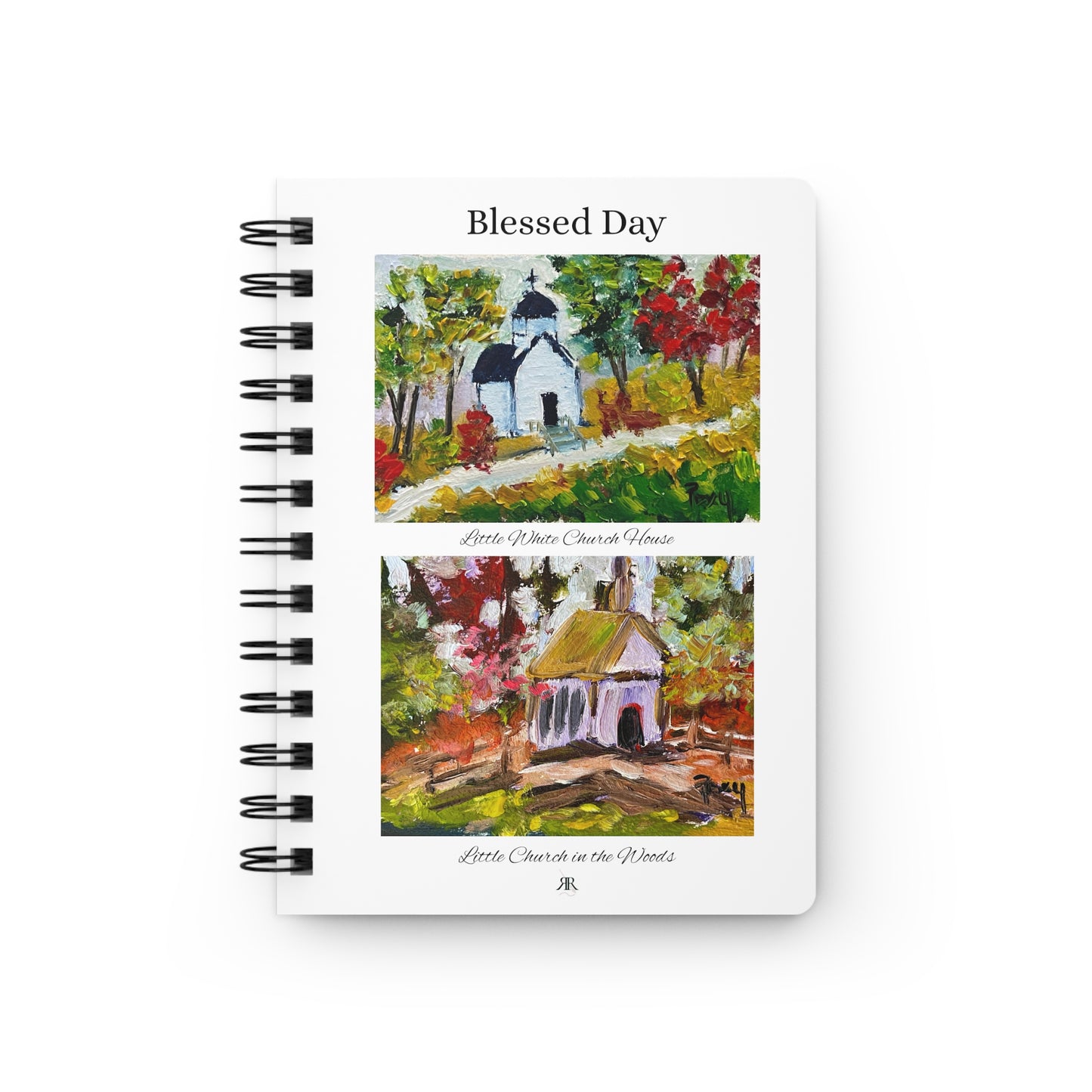 Rural Church Houses-"Blessed Day"-Eight colorful Church House Paintings- Spiral Bound Journal