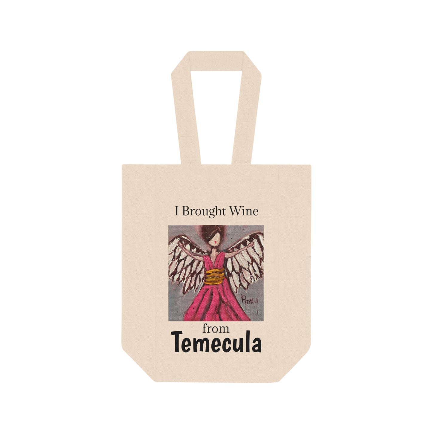 "I Brought Wine from Temecula" Double Wine Tote Bag featuring Pink Angel painting