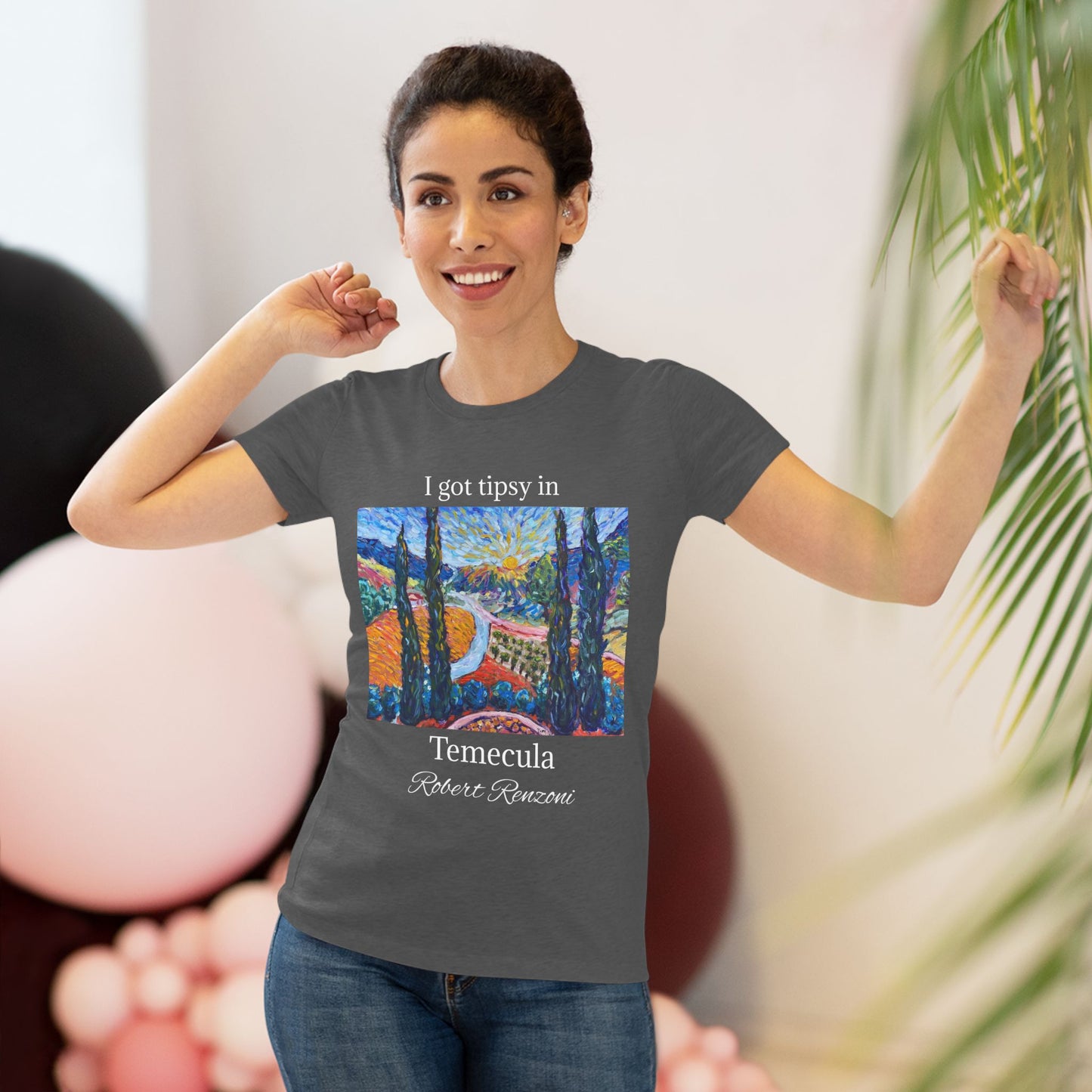 I got tipsy in Temecula Women's fitted Triblend Tee Temecula tee shirt souvenir -Sunny Cypresses at Robert Renzoni