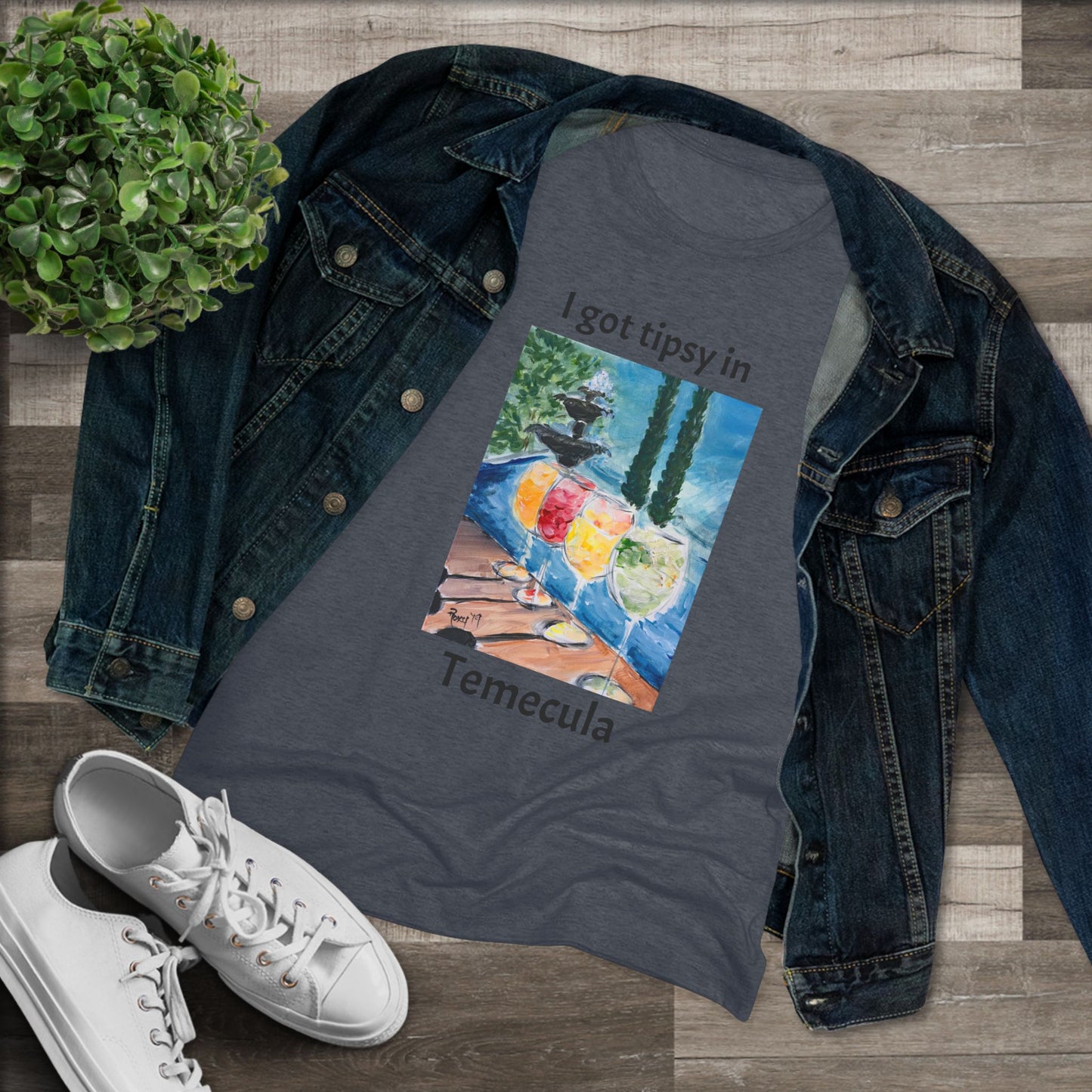 I got tipsy in Temecula Women's fitted Triblend Tee Temecula tee shirt souvenir featuring "Summer Wine at Lorimar"