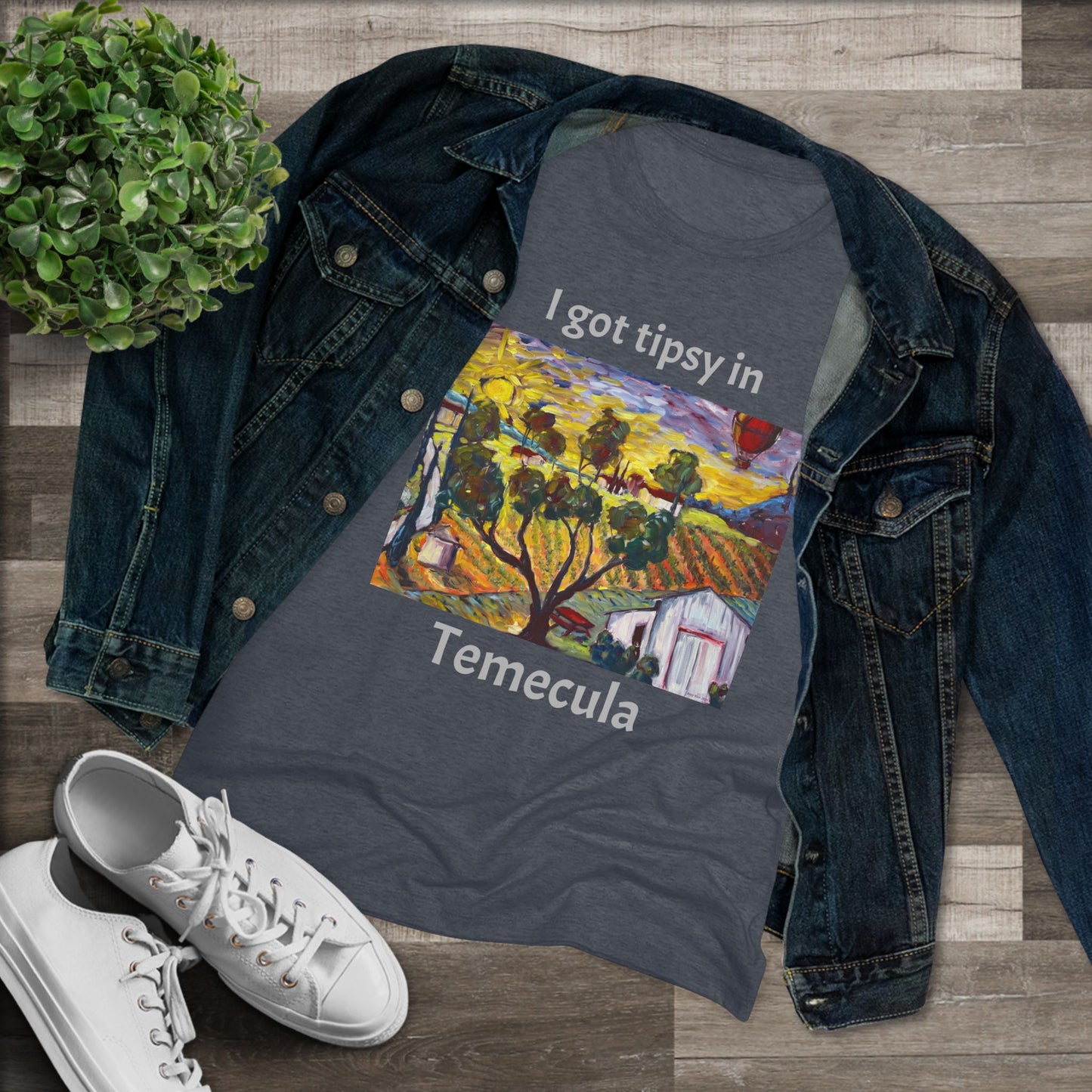 I got tipsy in Temecula Women's fitted Triblend Tee Temecula tee shirt souvenir "Ultimate Sunrise" Ultimate Vineyards & Winery