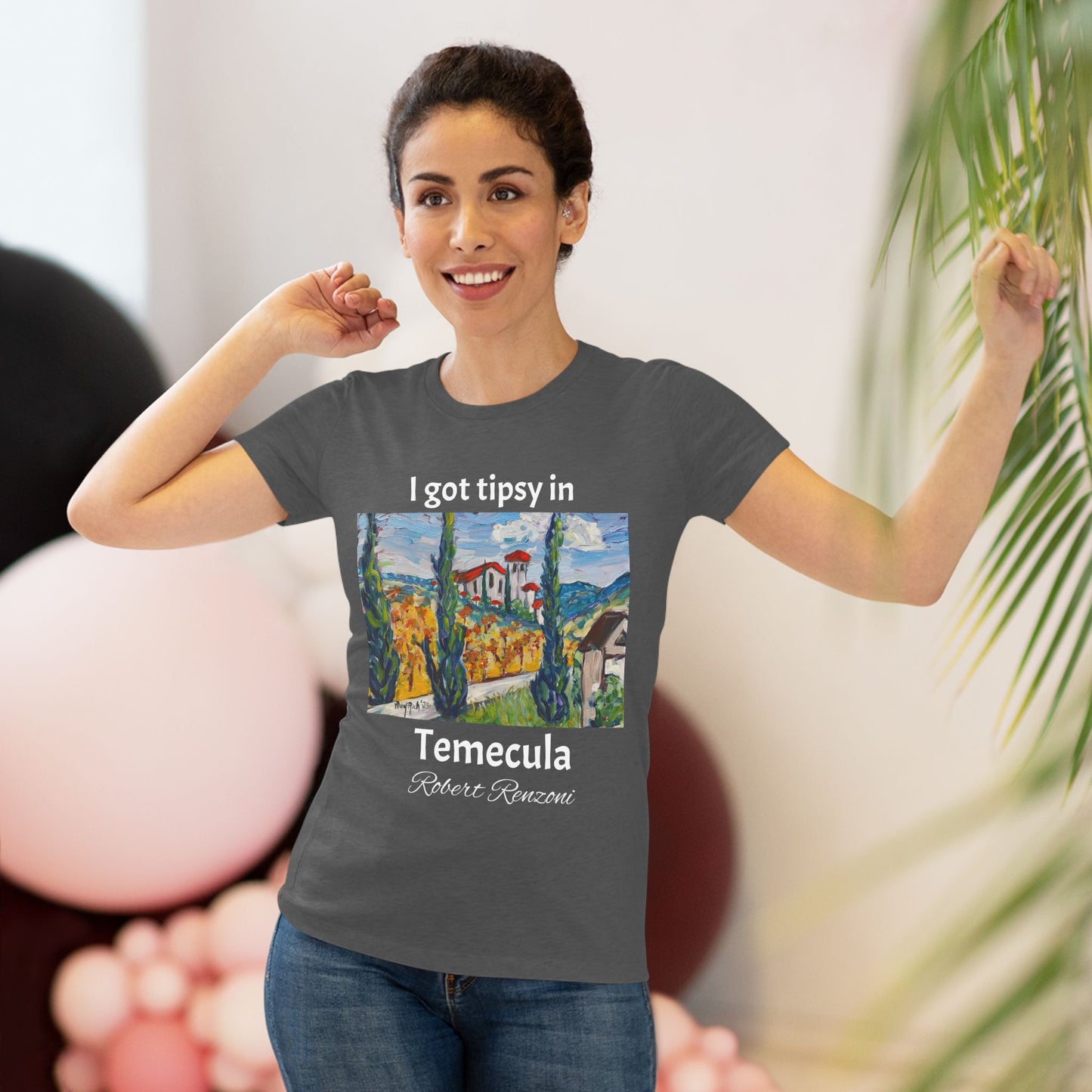 I got tipsy in Temecula Women's fitted Triblend Tee Temecula tee shirt souvenir -Robert Renzoni