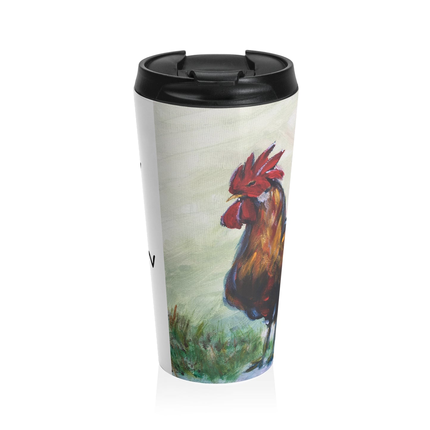 I'm Sexy and I Know it! (Rooster) Stainless Steel Travel Mug