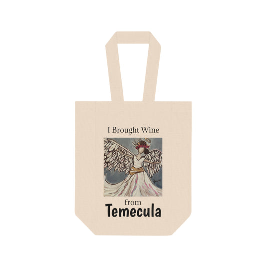 "I Brought Wine from Temecula" Double Wine Tote Bag featuring Angel Rising painting
