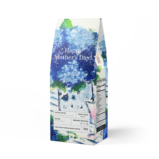 Happy Mother's Day! -Blue Hydrangeas-Decaf after Dark-Twilight Toast- Decaf Coffee Blend