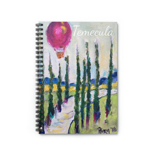 Wine Country with Balloon "Temecula" Spiral Notebook