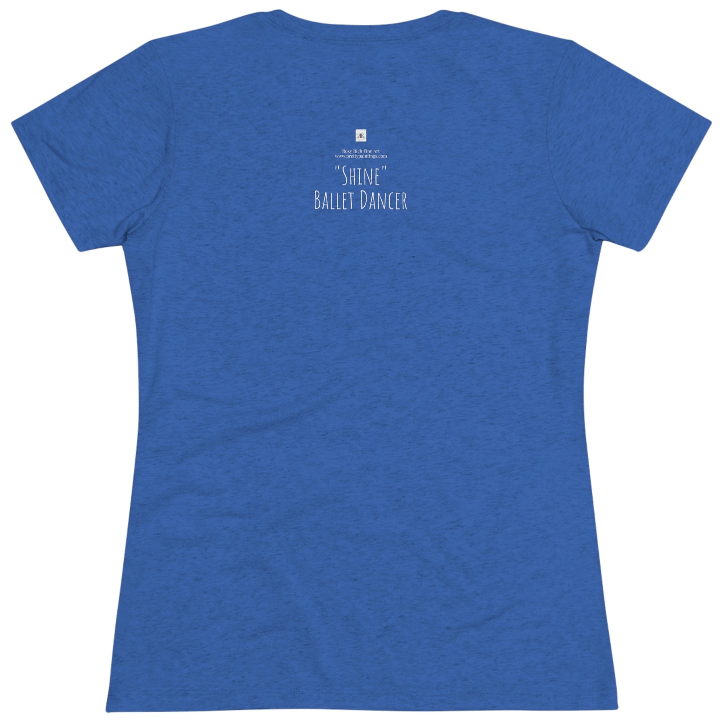 Ballet Dancer « Shine » Tee-shirt Triblend Tee ajusté pour femmes