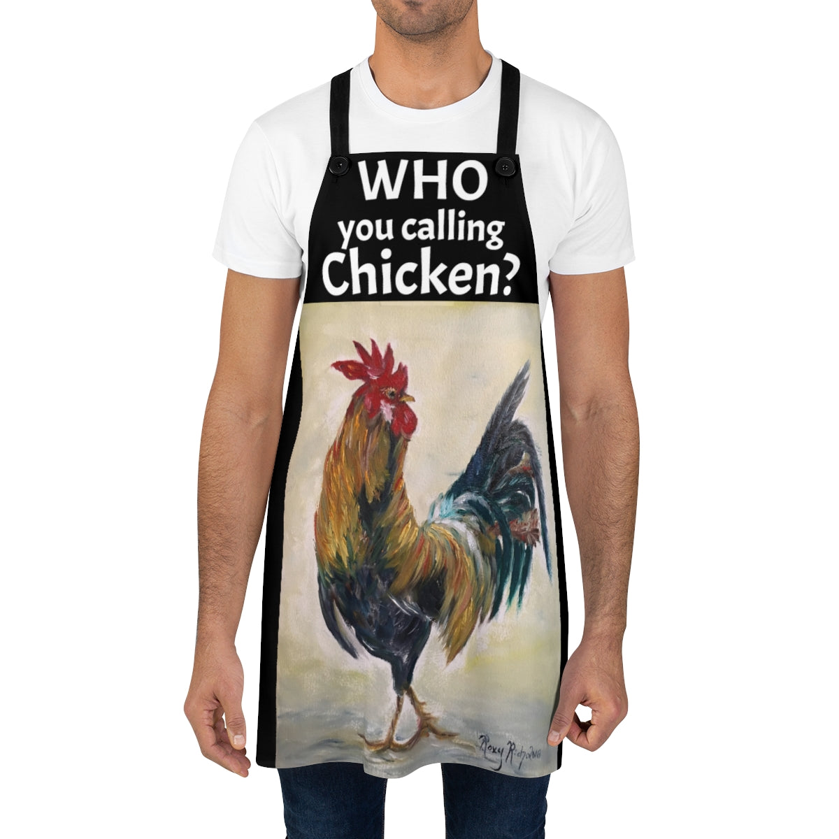 Original Rooster Painting  WHO you calling Chicken? funny saying Art Printed on Black Apron