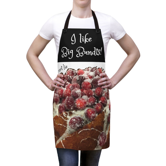 I Like Big Bundts!  and I cannot lie  Kitchen Apron with  Cranberry Bundt Cake