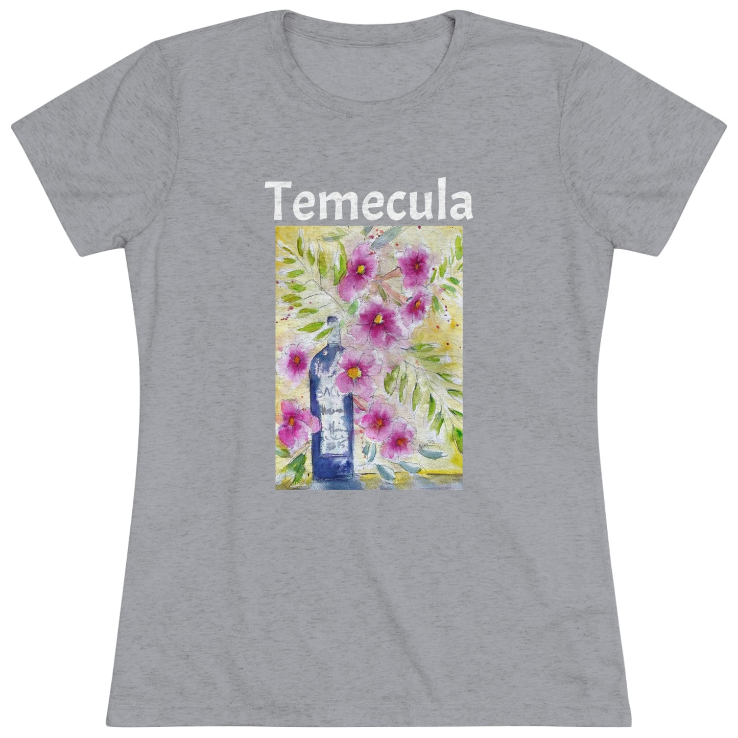 Temecula Women's fitted Triblend Tee Temecula tee shirt souvenir "Bottle and Blooms"