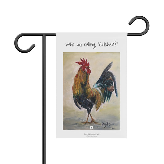 Who you calling Chicken? Rooster Garden or Chicken coup Banner